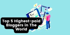 highest-paid bloggers in the world 